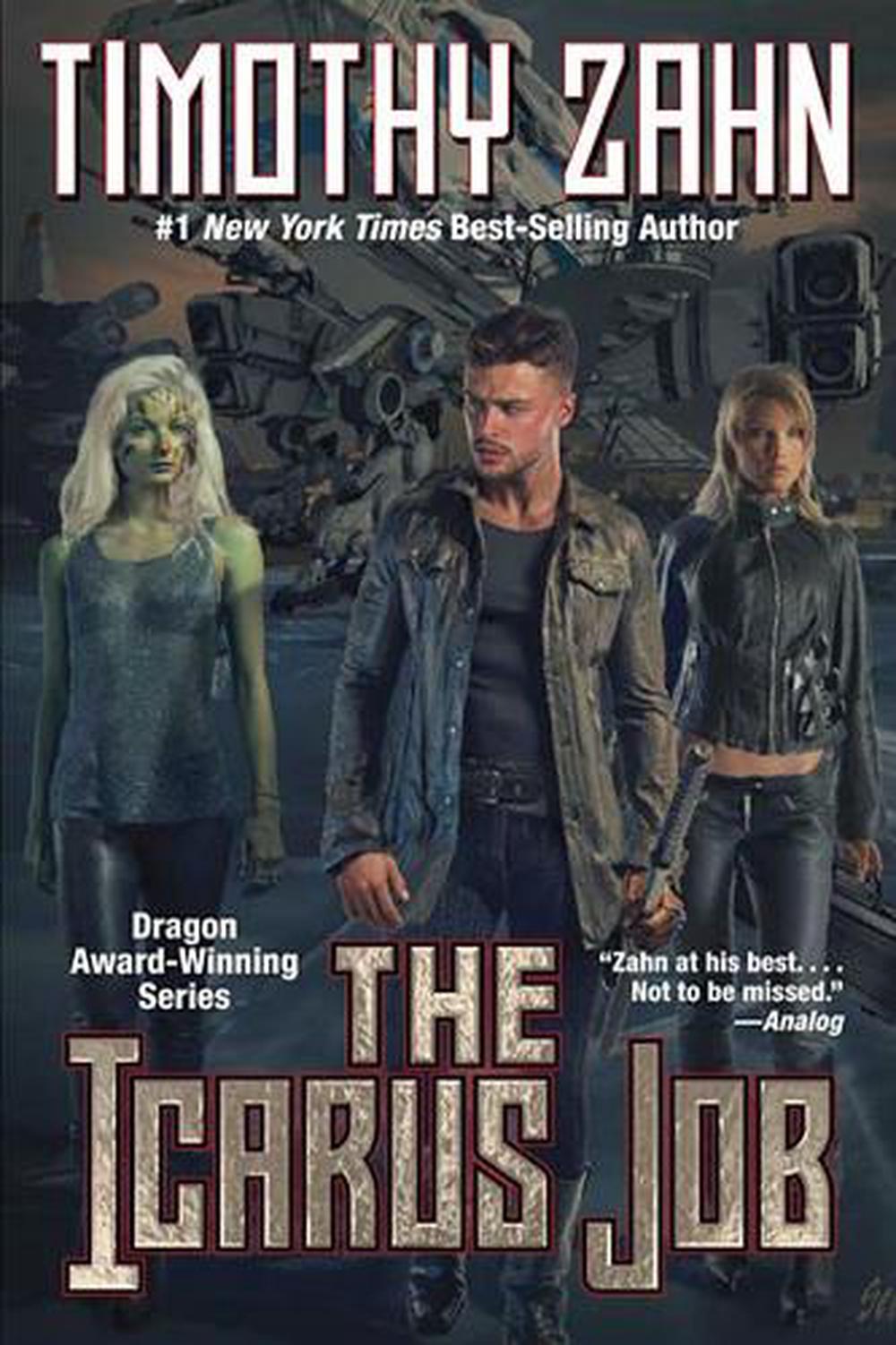 The Icarus Job by Timothy Zahn - ISBN: 9781668072509