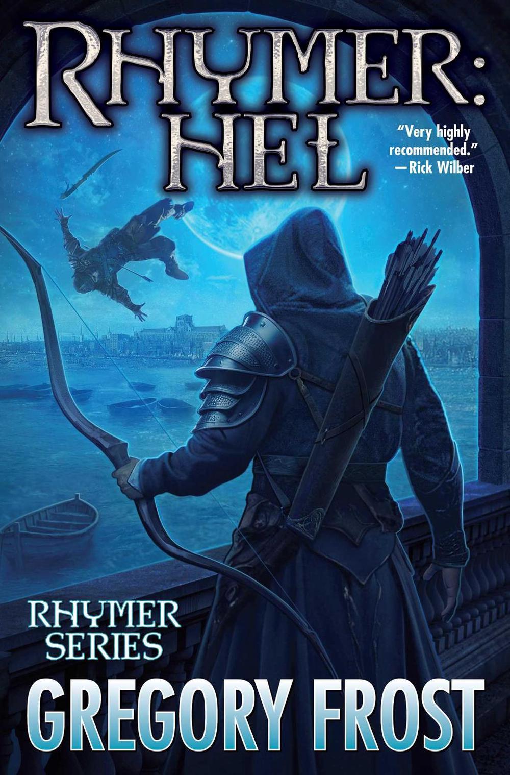 Rhymer: Hel by Gregory Frost - ISBN: 9781668072608