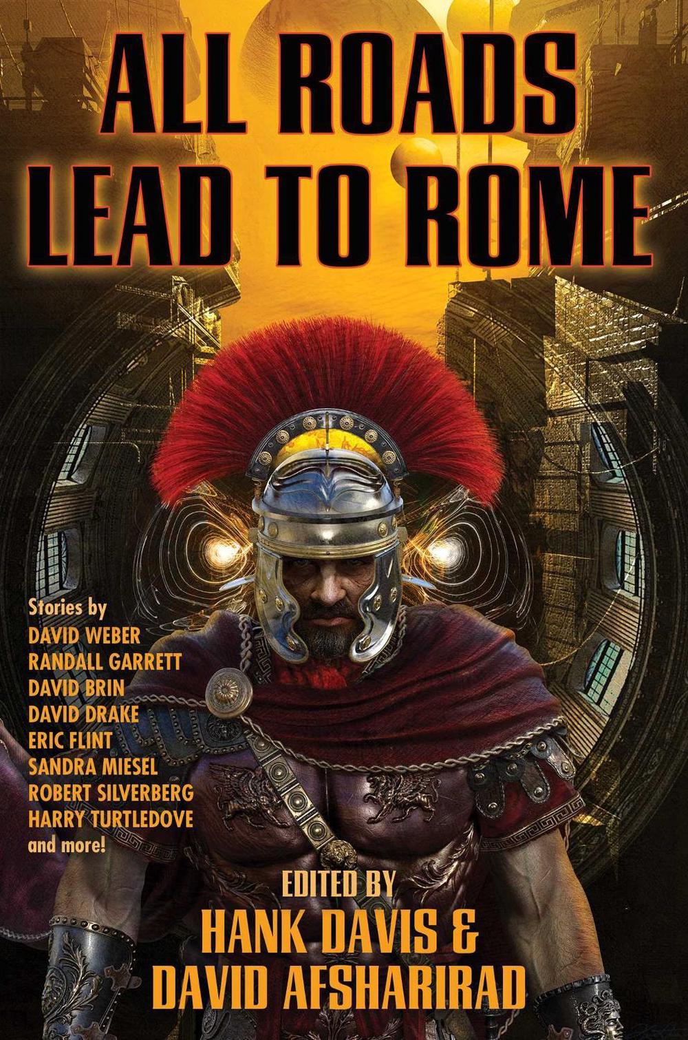 All Roads Lead to Rome by Hank Davis - ISBN: 9781668072691