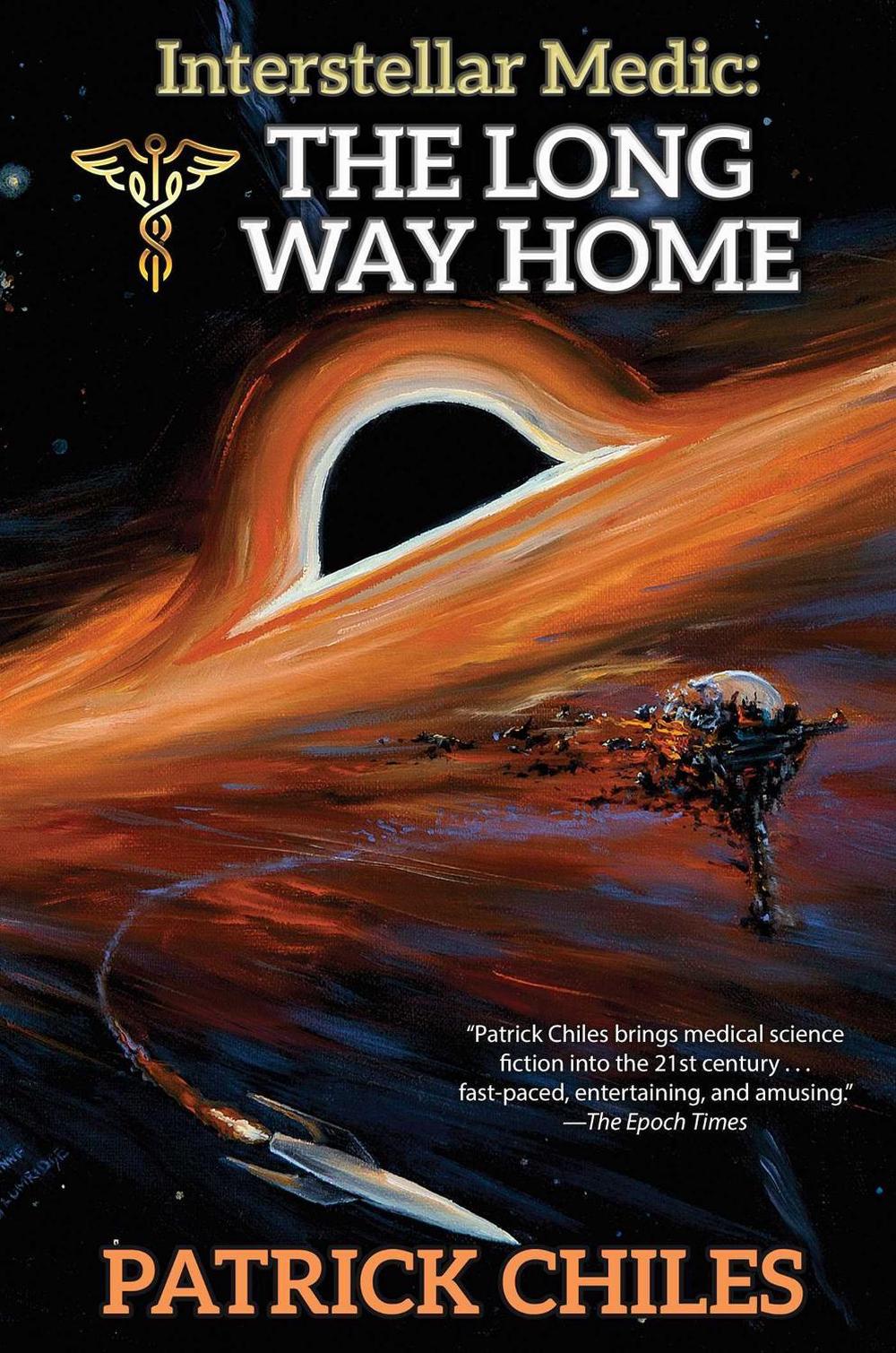 The Long Way Home by Patrick Chiles - ISBN: 9781668072745