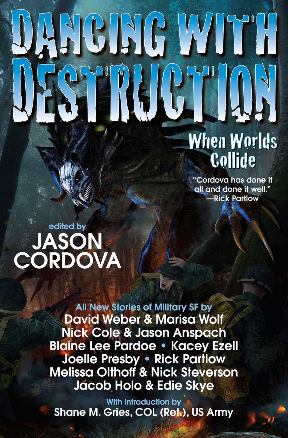 Dancing with Destruction by Jason Cordova - ISBN: 9781668072752