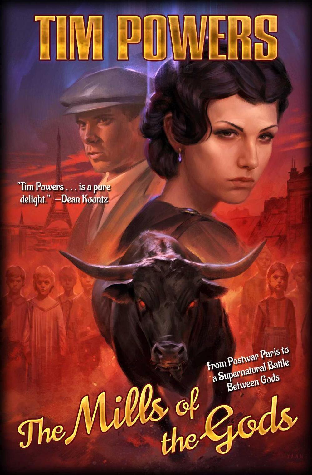 The Mills of the Gods by Tim Powers - ISBN: 9781668073018