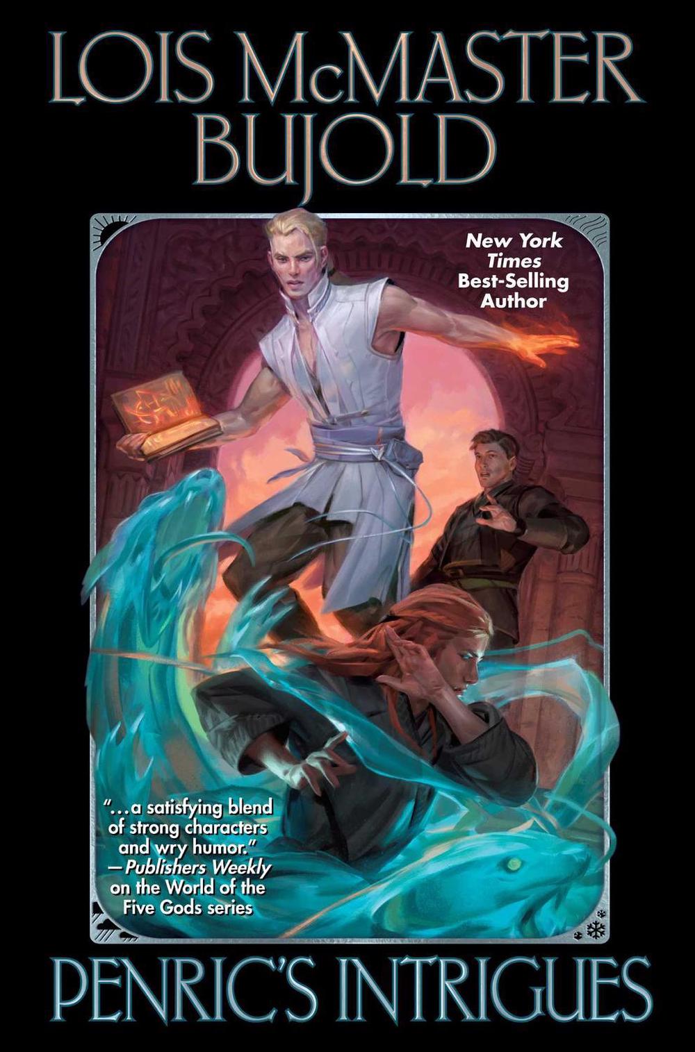 Penric's Intrigues by Lois McMaster Bujold - ISBN: 9781668073278