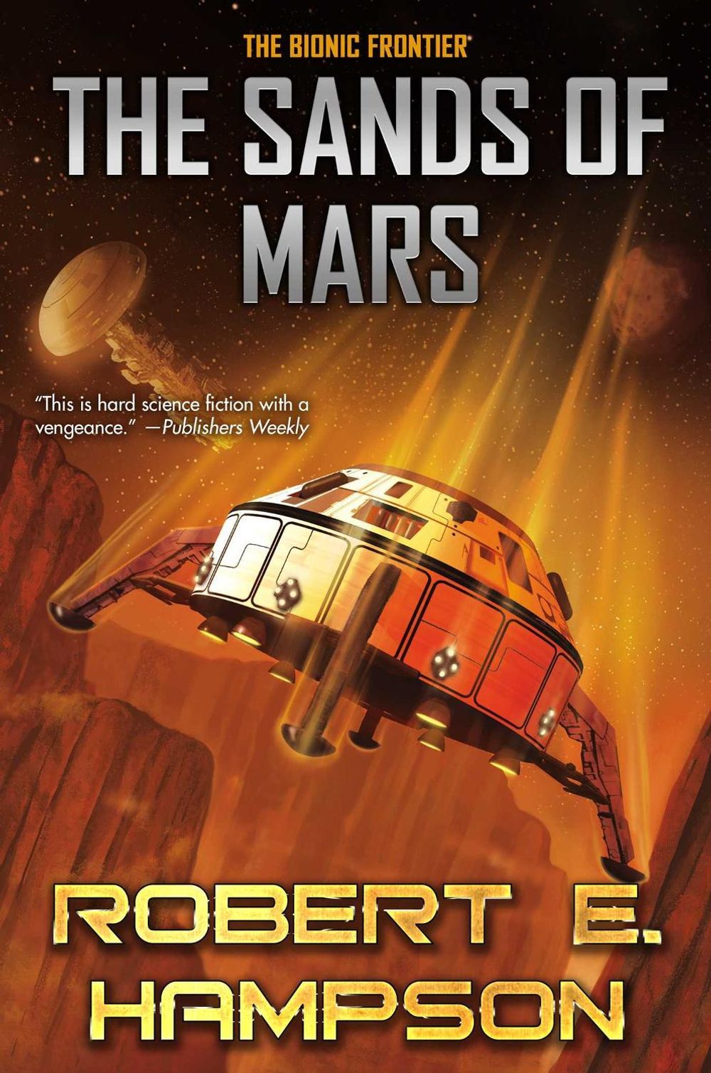 The Sands of Mars by Robert E. Hampson - ISBN: 9781668073377