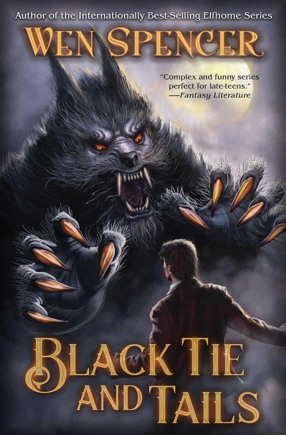 Black Tie and Tails by Wen Spencer - ISBN: 9781668073605