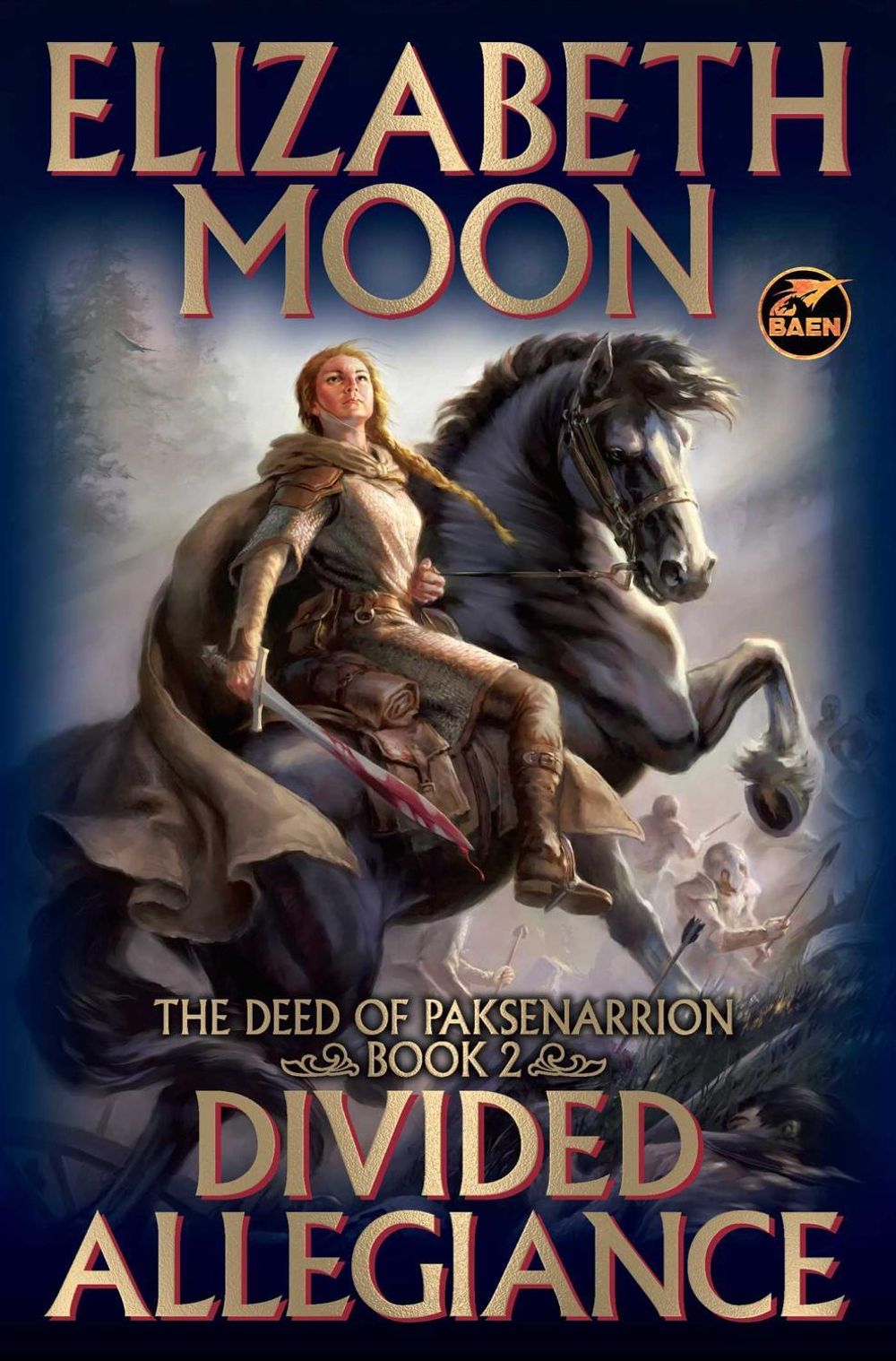 Divided Allegiance by Elizabeth Moon - ISBN: 9781668073629