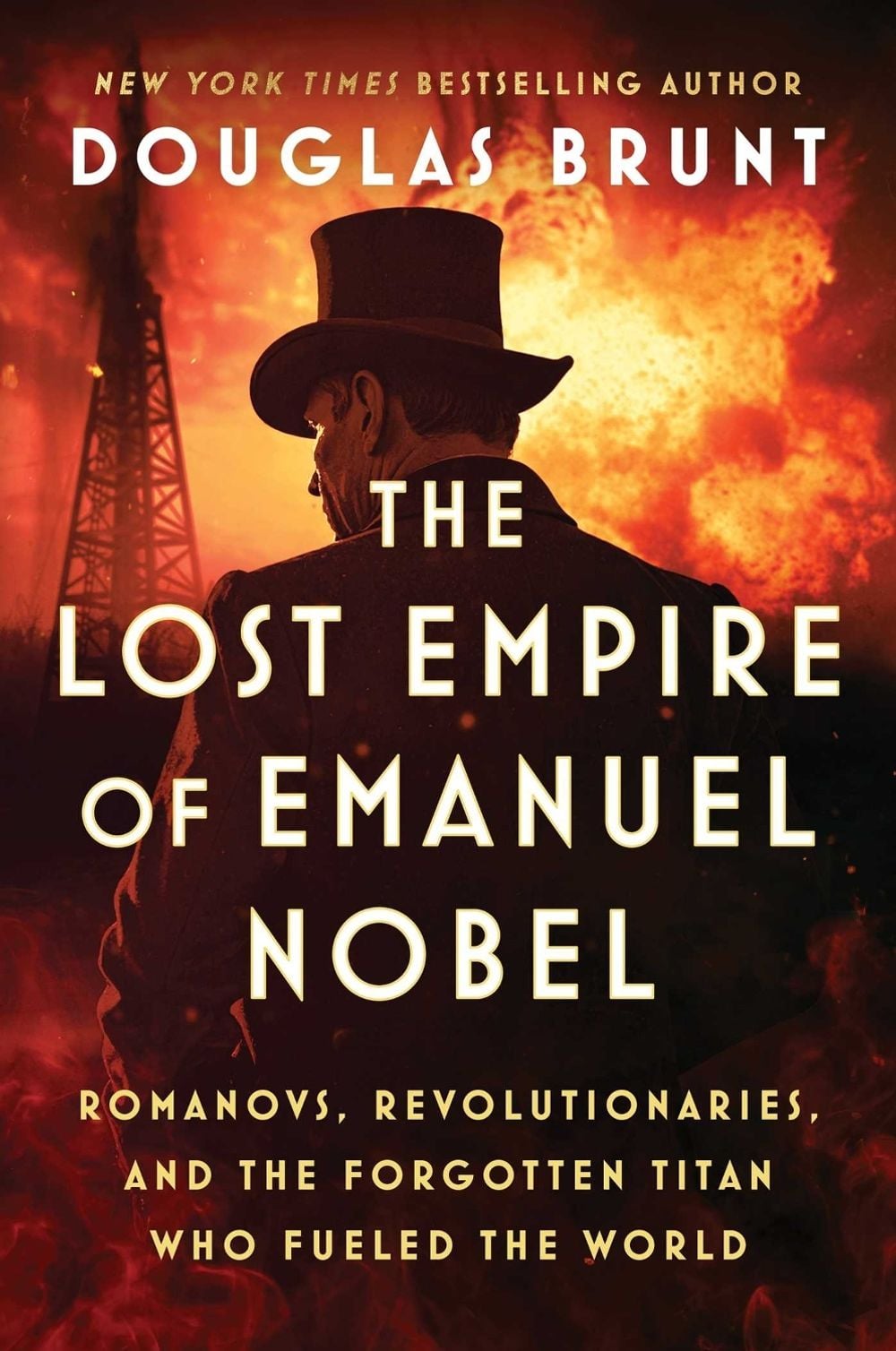 The Lost Empire of Emanuel Nobel by Douglas Brunt - ISBN: 9781668074749