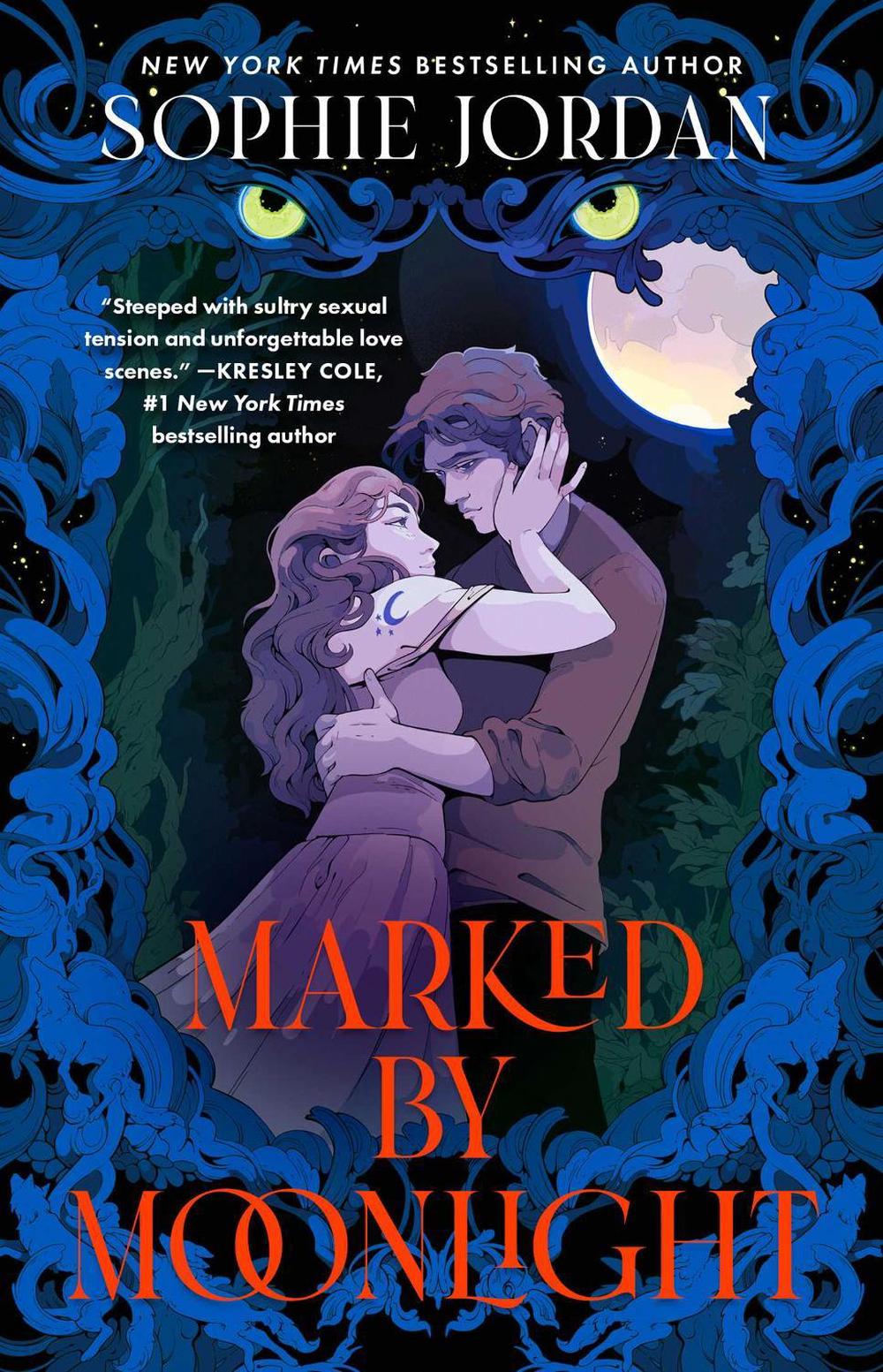 Marked by Moonlight by Sophie Jordan - ISBN: 9781668075029