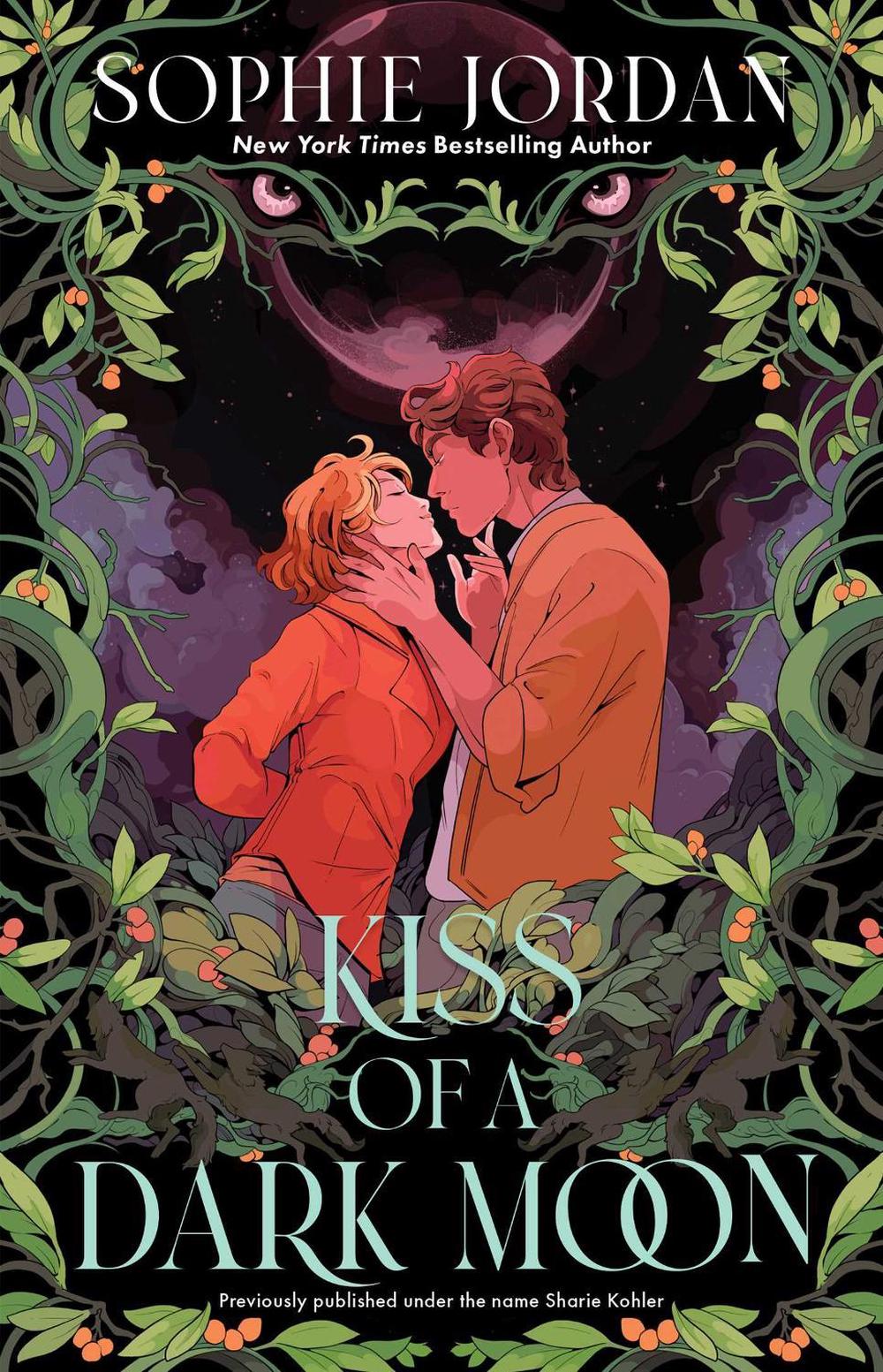 Kiss of a Dark Moon by Sophie Jordan - ISBN: 9781668075036