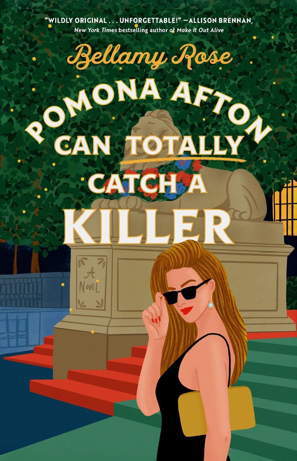 Pomona Afton Can Totally Catch a Killer by Bellamy Rose - ISBN: 9781668075685