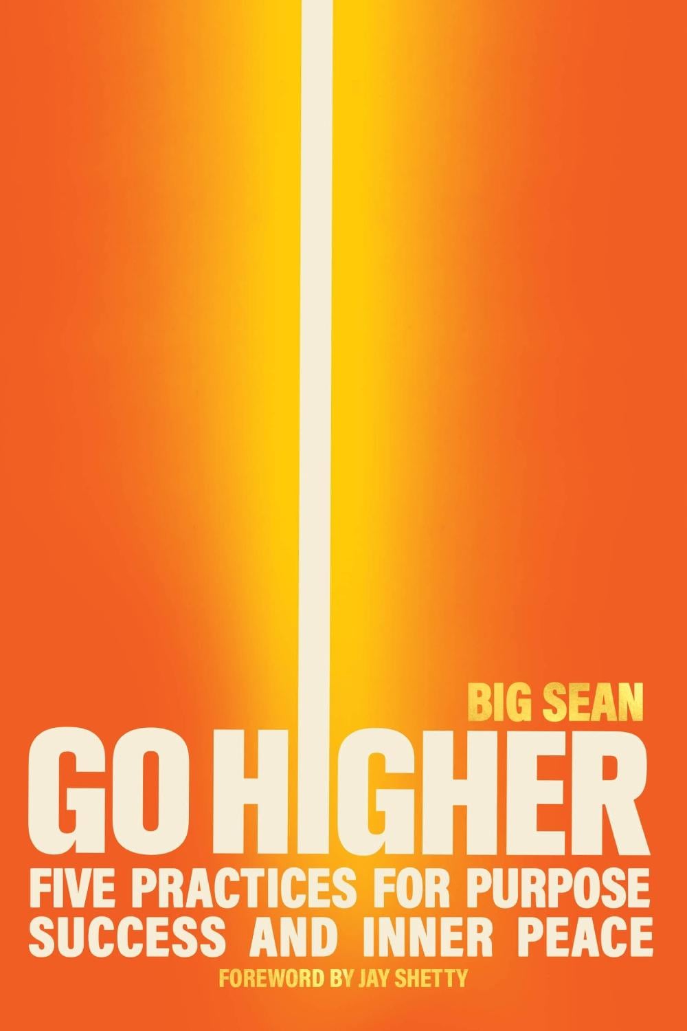 Go Higher by Big Sean - ISBN: 9781668076385