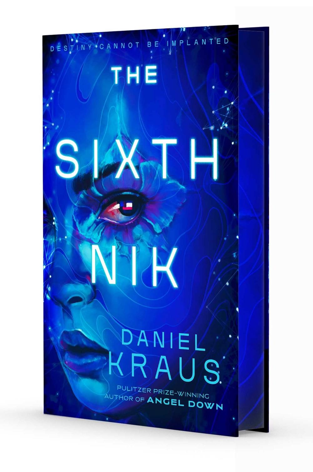 The Sixth Nik by Daniel Kraus - ISBN: 9781668079478