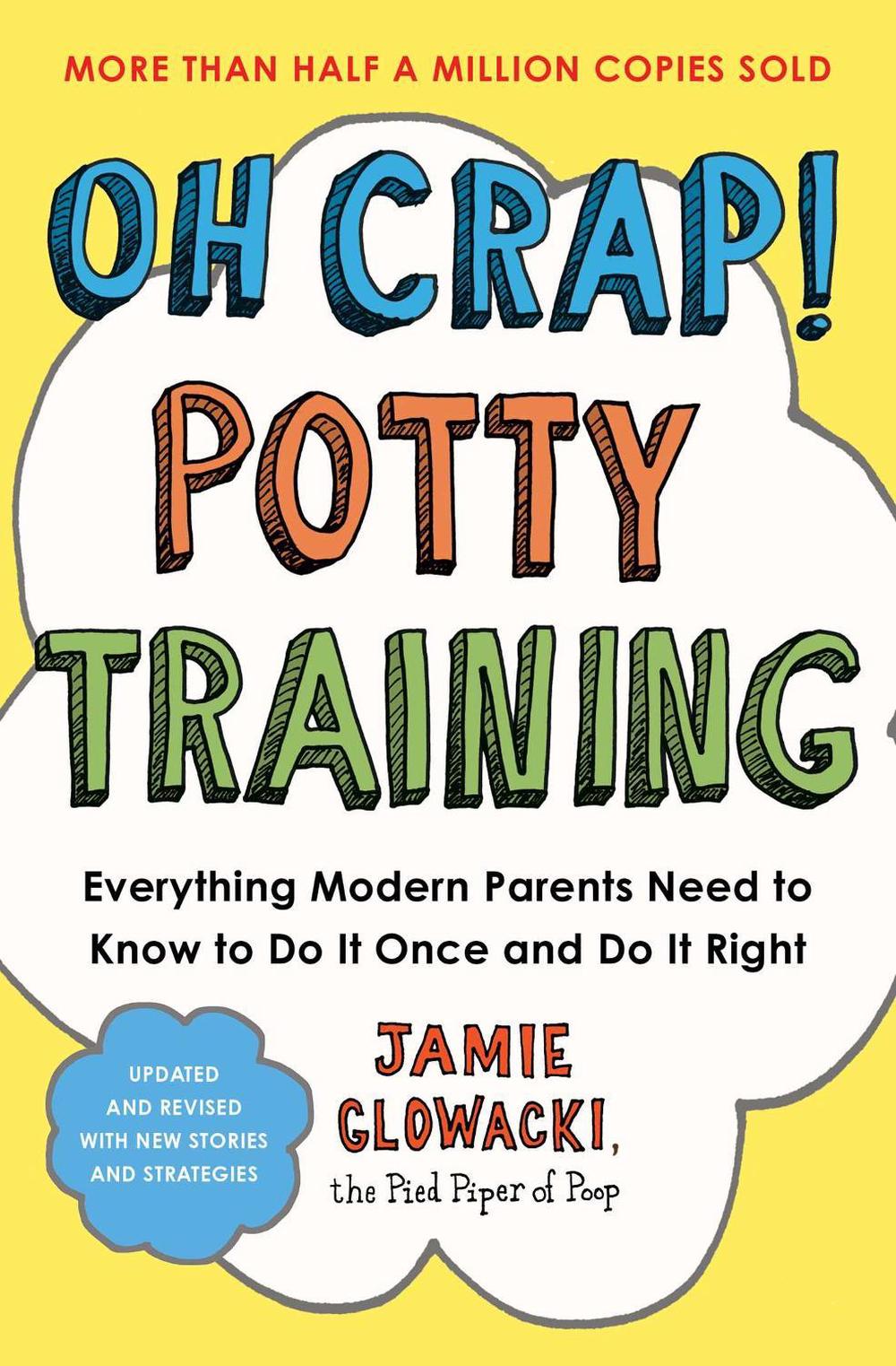 Oh Crap! Potty Training, 9781668079553