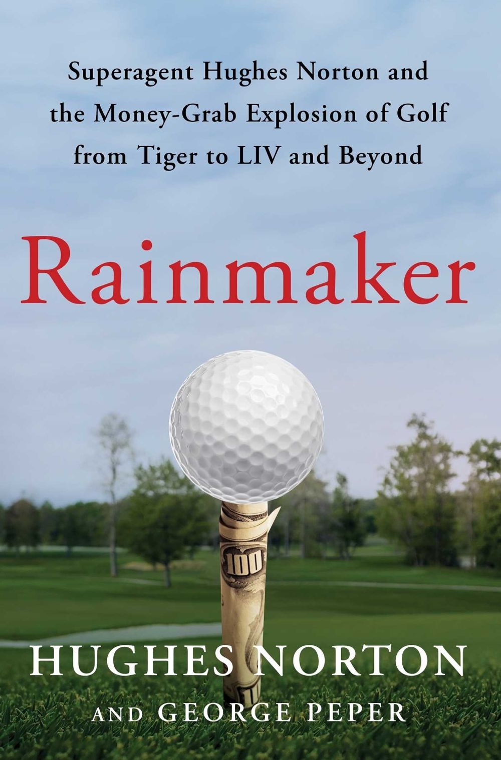 Rainmaker by Hughes Norton - ISBN: 9781668080436