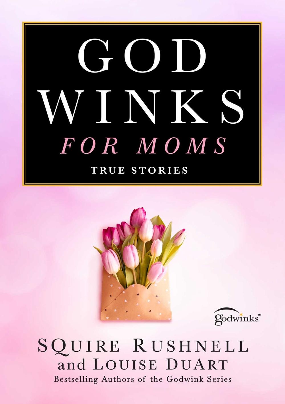 Godwinks for Moms, 9781668080696