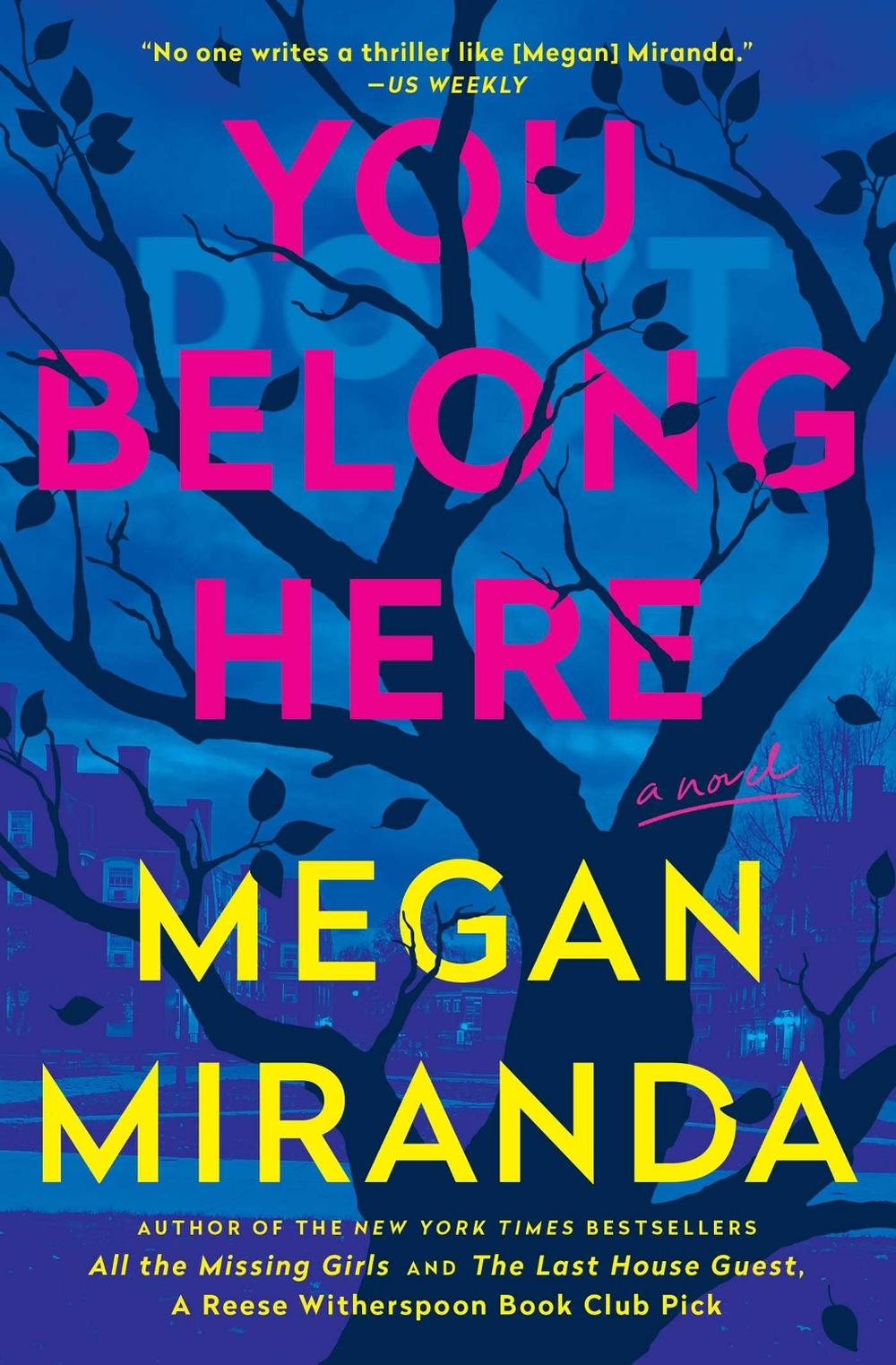 You Belong Here by Megan Miranda - ISBN: 9781668080986
