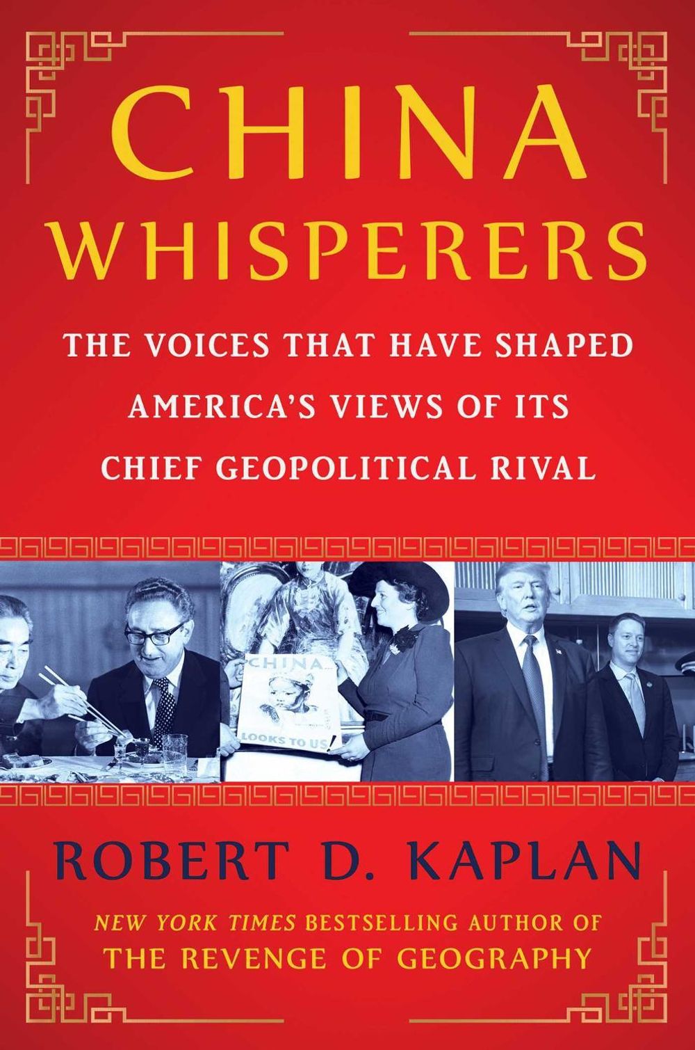 China Whisperers by Robert D. Kaplan - ISBN: 9781668087015