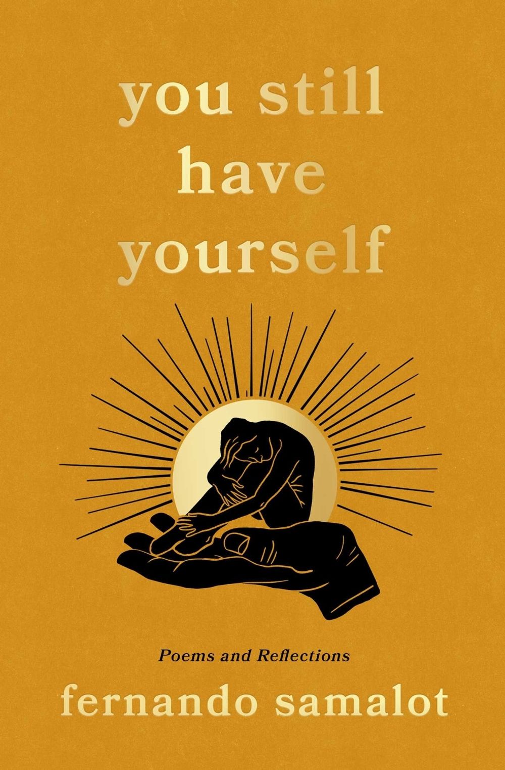you still have yourself by Fernando Samalot - ISBN: 9781668089361