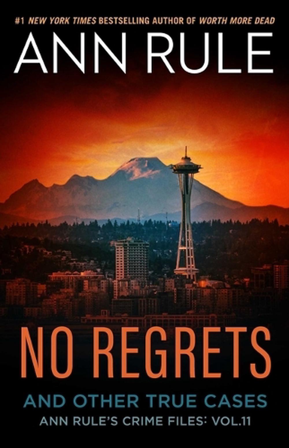 No Regrets by Ann Rule - ISBN: 9781668089545