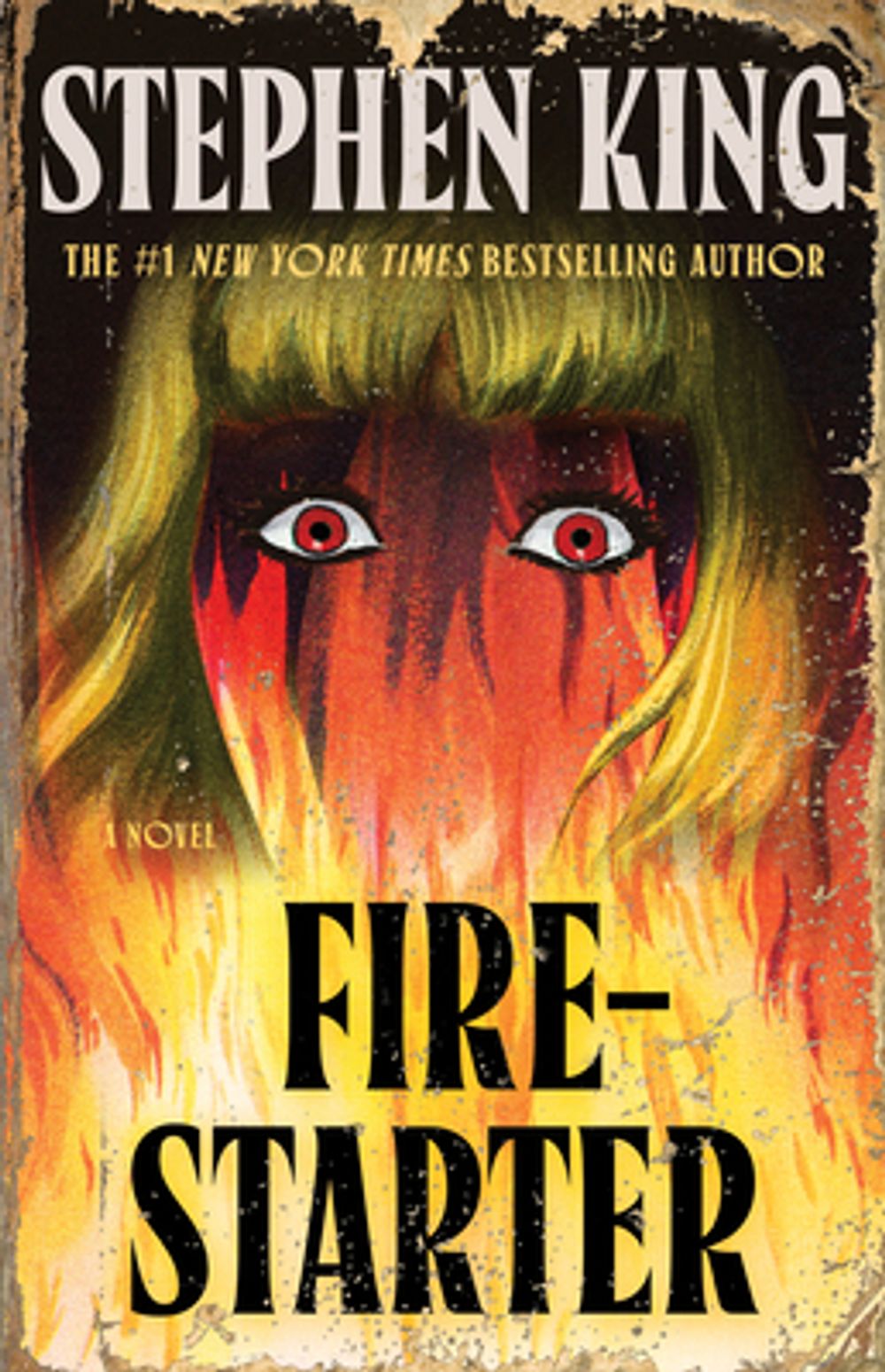 Firestarter by Stephen King - ISBN: 9781668094747