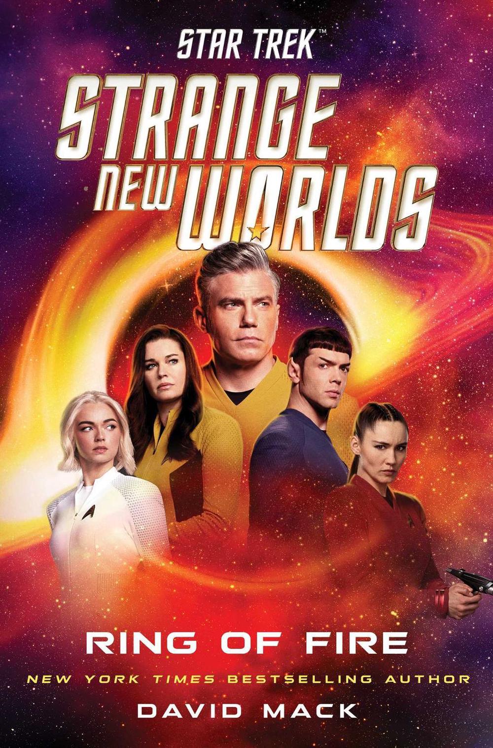 Star Trek: Strange New Worlds: Ring of Fire by David Mack - ISBN: 9781668095898