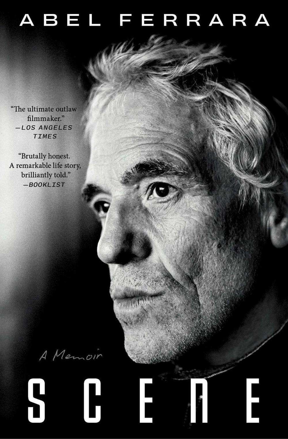 Scene by Abel Ferrara - ISBN: 9781668097687