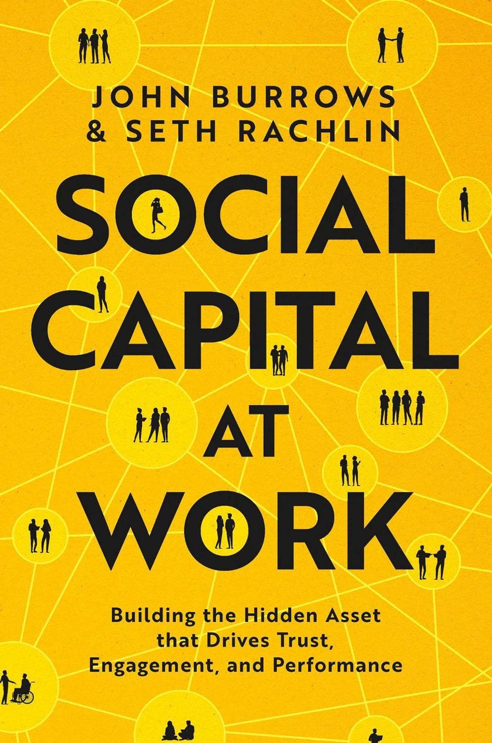 Social Capital at Work by John Burrows - ISBN: 9781668099131
