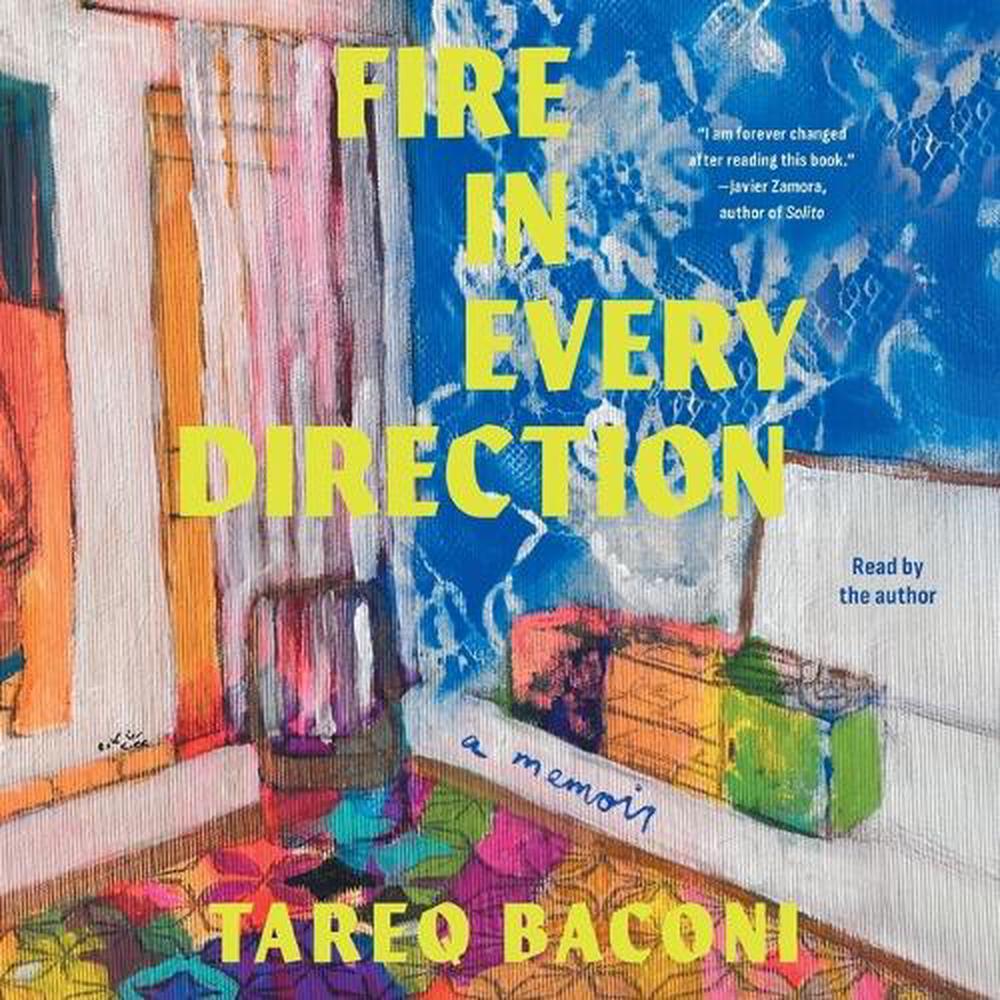 Fire in Every Direction by Tareq Baconi - ISBN: 9781668114858