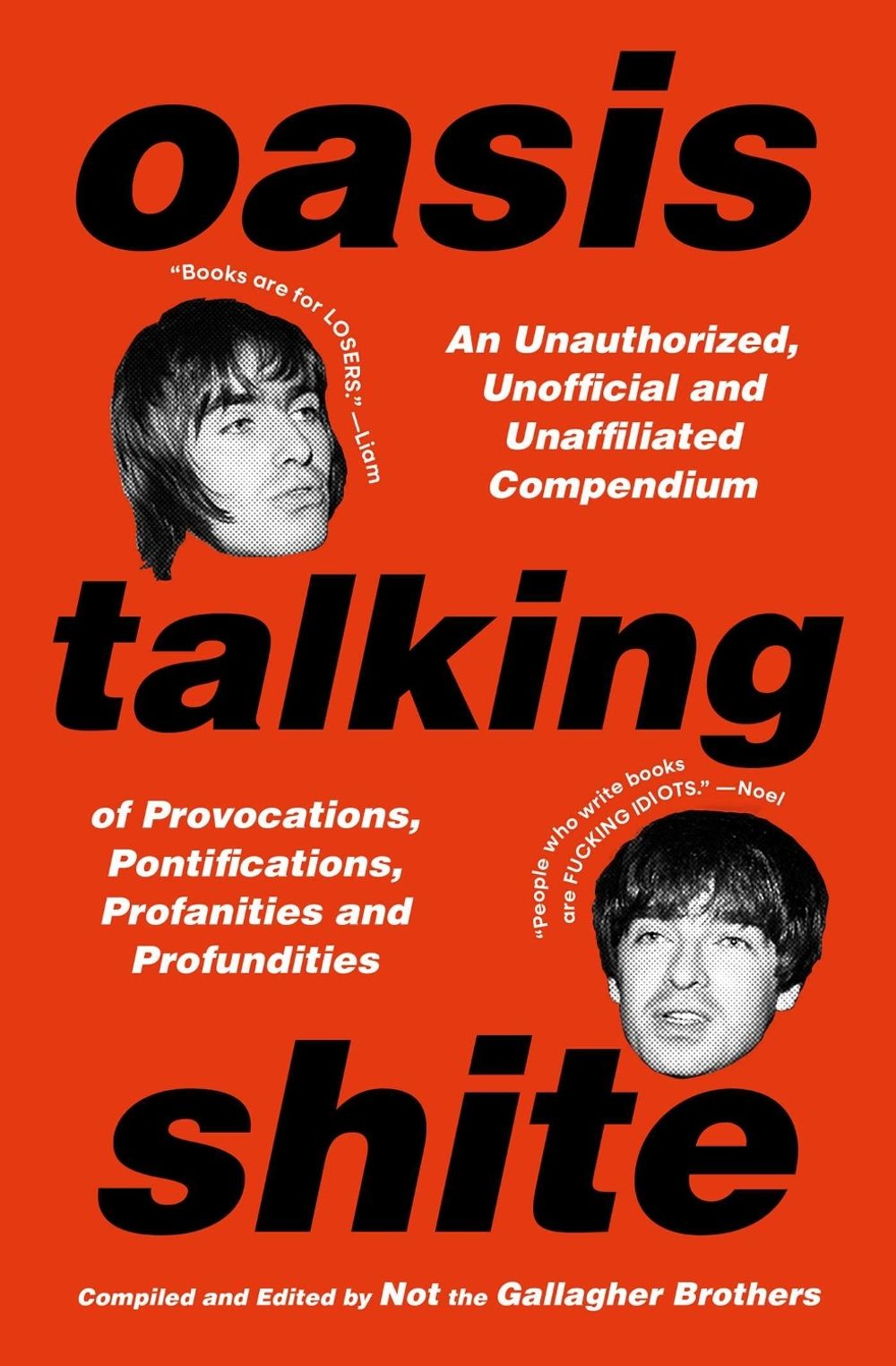 Oasis Talking Shite by Not the Gallagher Brothers - ISBN: 9781668200360