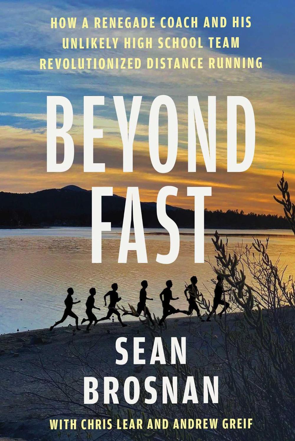 Beyond Fast by Sean Brosnan - ISBN: 9781668204399