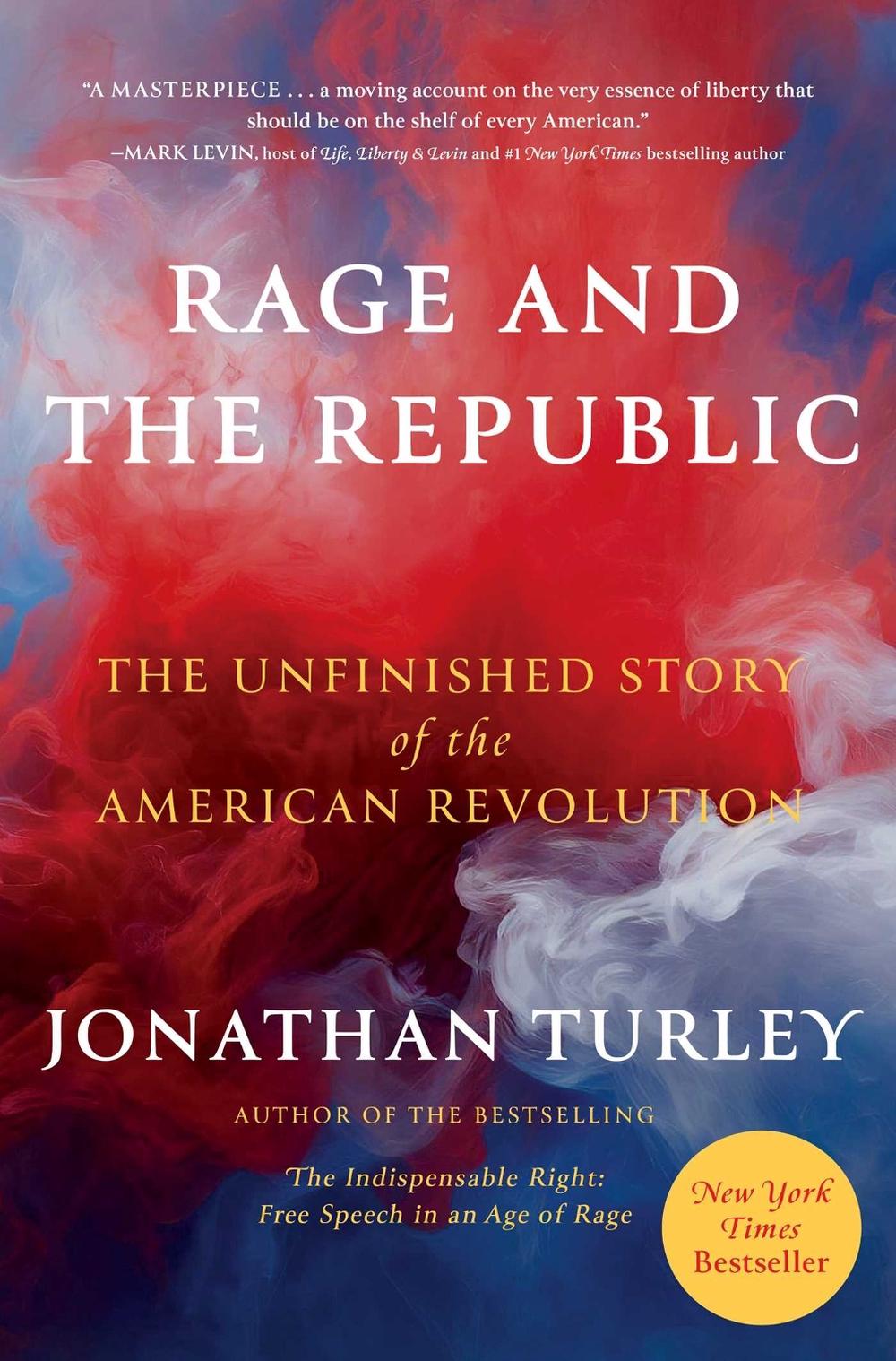 Rage and the Republic by Jonathan Turley - ISBN: 9781668205020