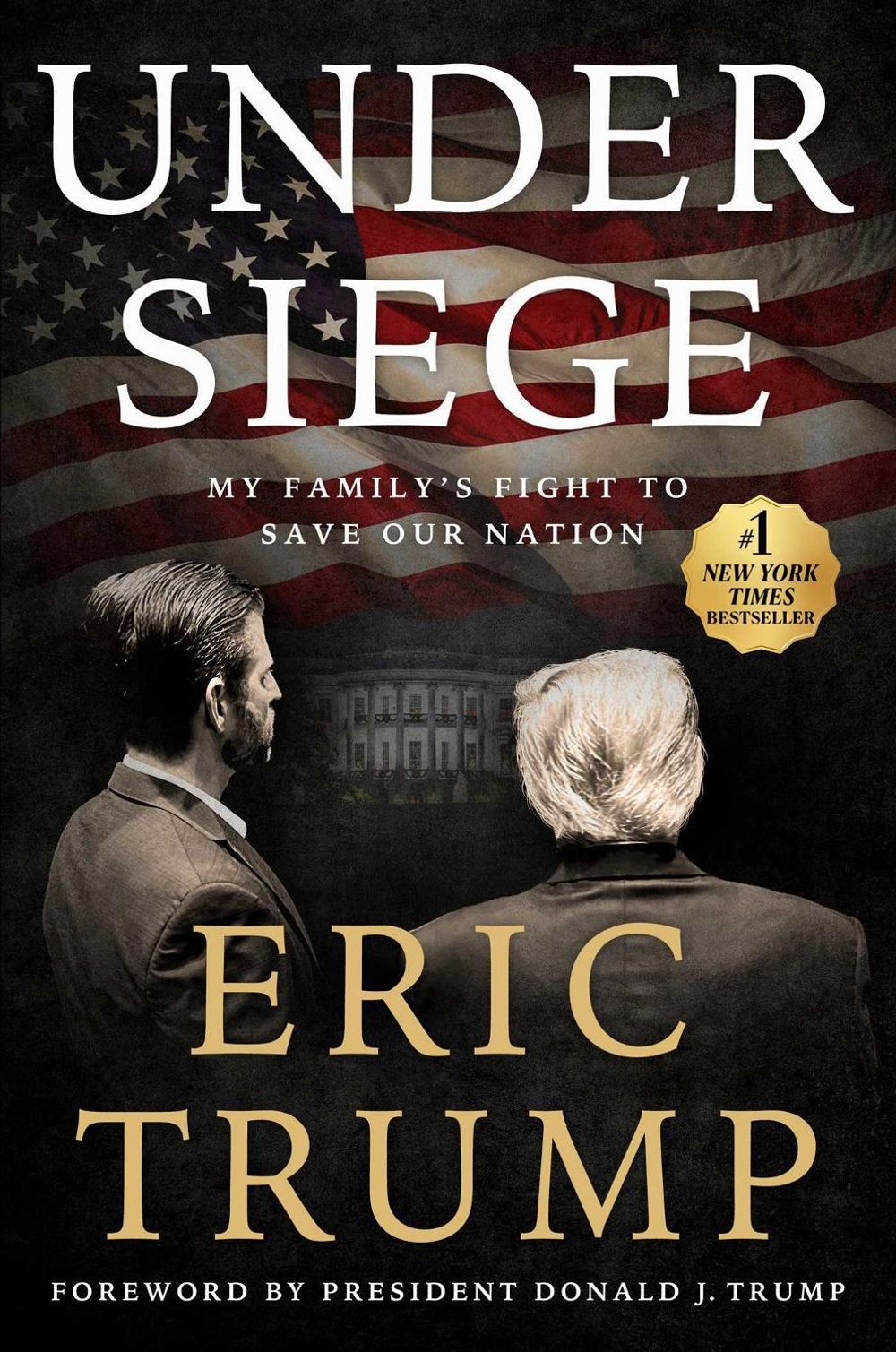 Under Siege by Eric Trump - ISBN: 9781668205877