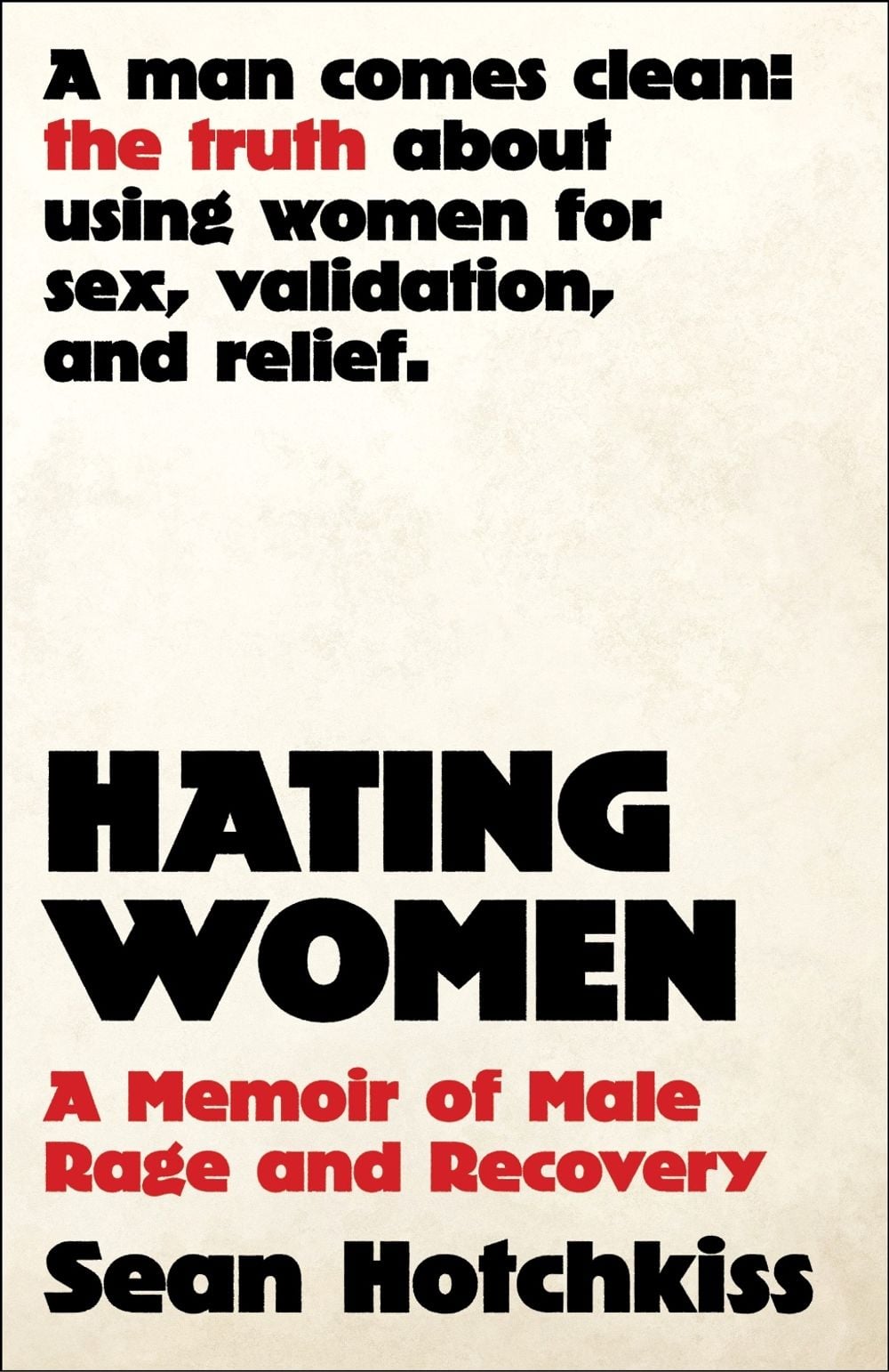 Hating Women by Sean Hotchkiss - ISBN: 9781668212530