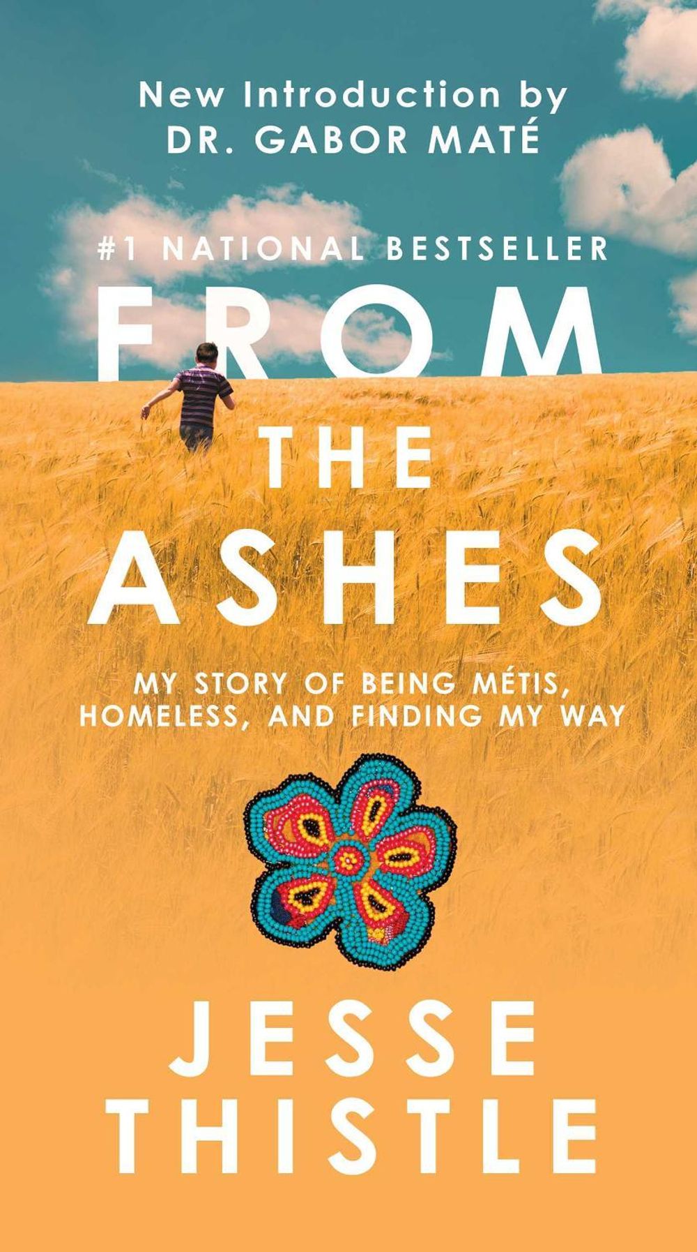 From the Ashes by Jesse Thistle - ISBN: 9781668213728