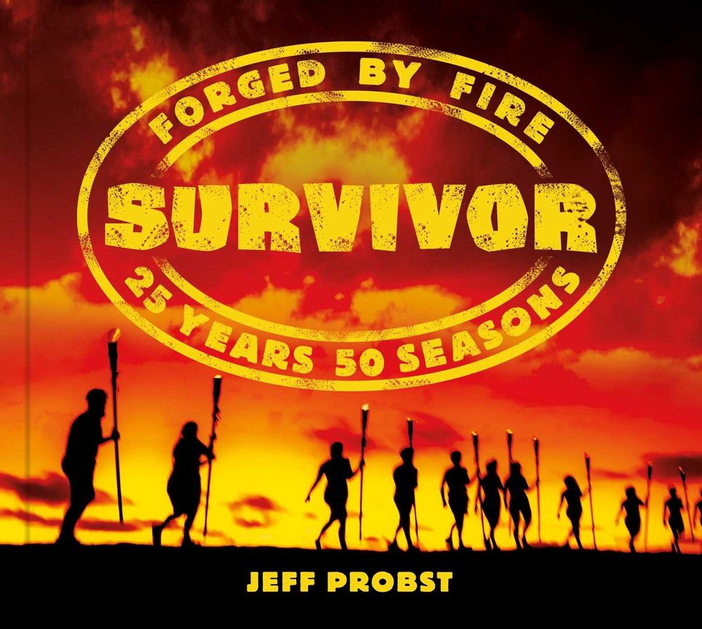 Survivor: Forged by Fire by Jeff Probst - ISBN: 9781668222201