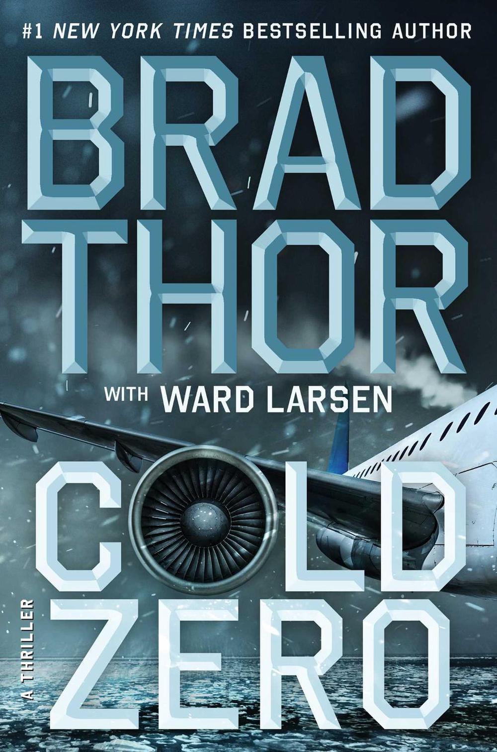 Cold Zero by Brad Thor - ISBN: 9781668228968