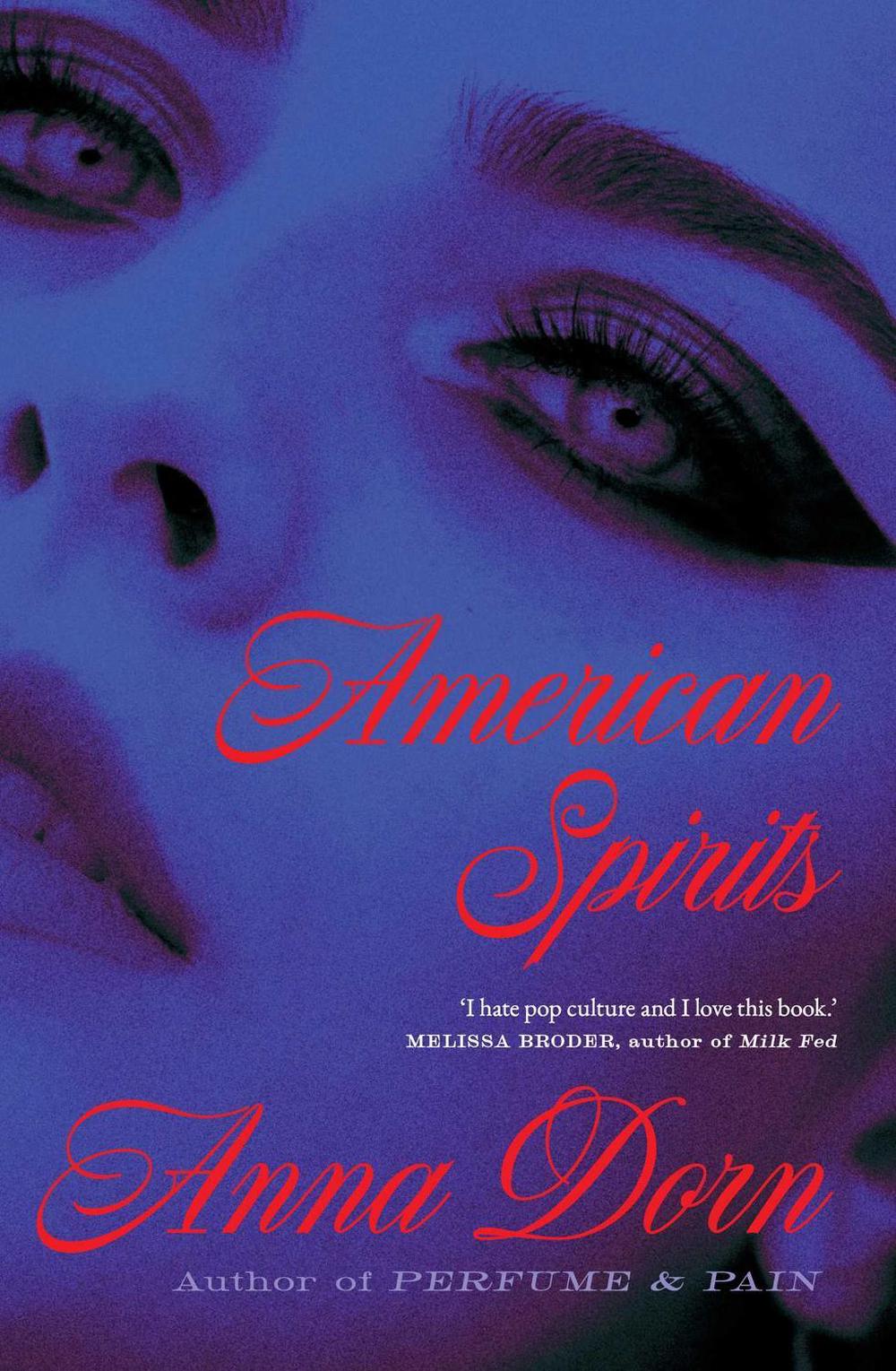 American Spirits by Anna Dorn - ISBN: 9781668247464