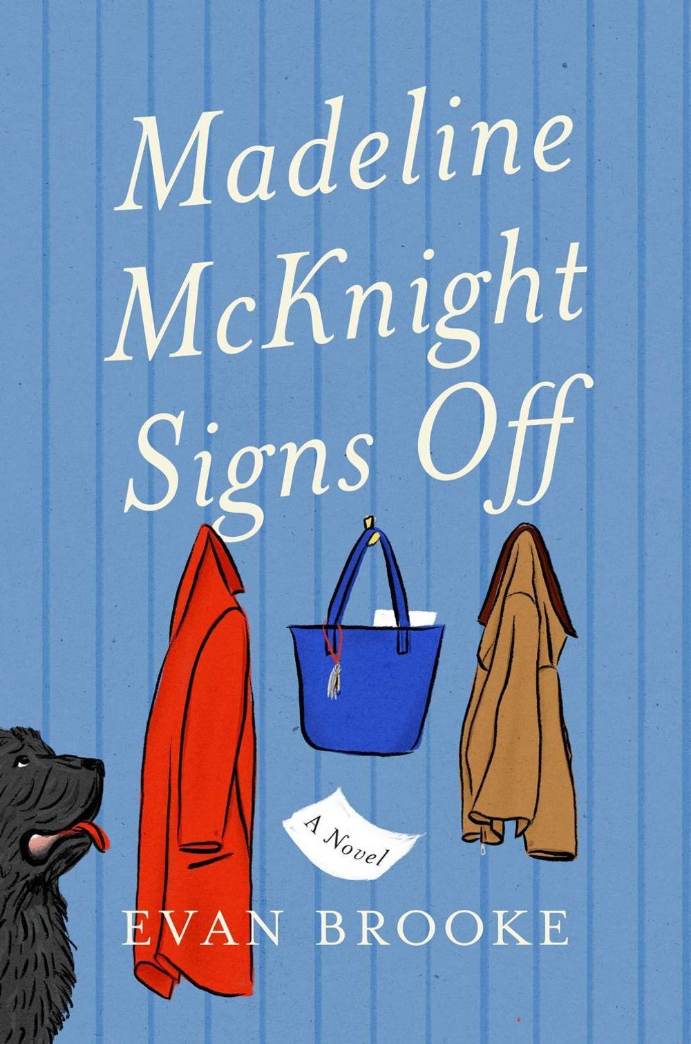 Madeline McKnight Signs Off by Evan Brooke - ISBN: 9781668265727