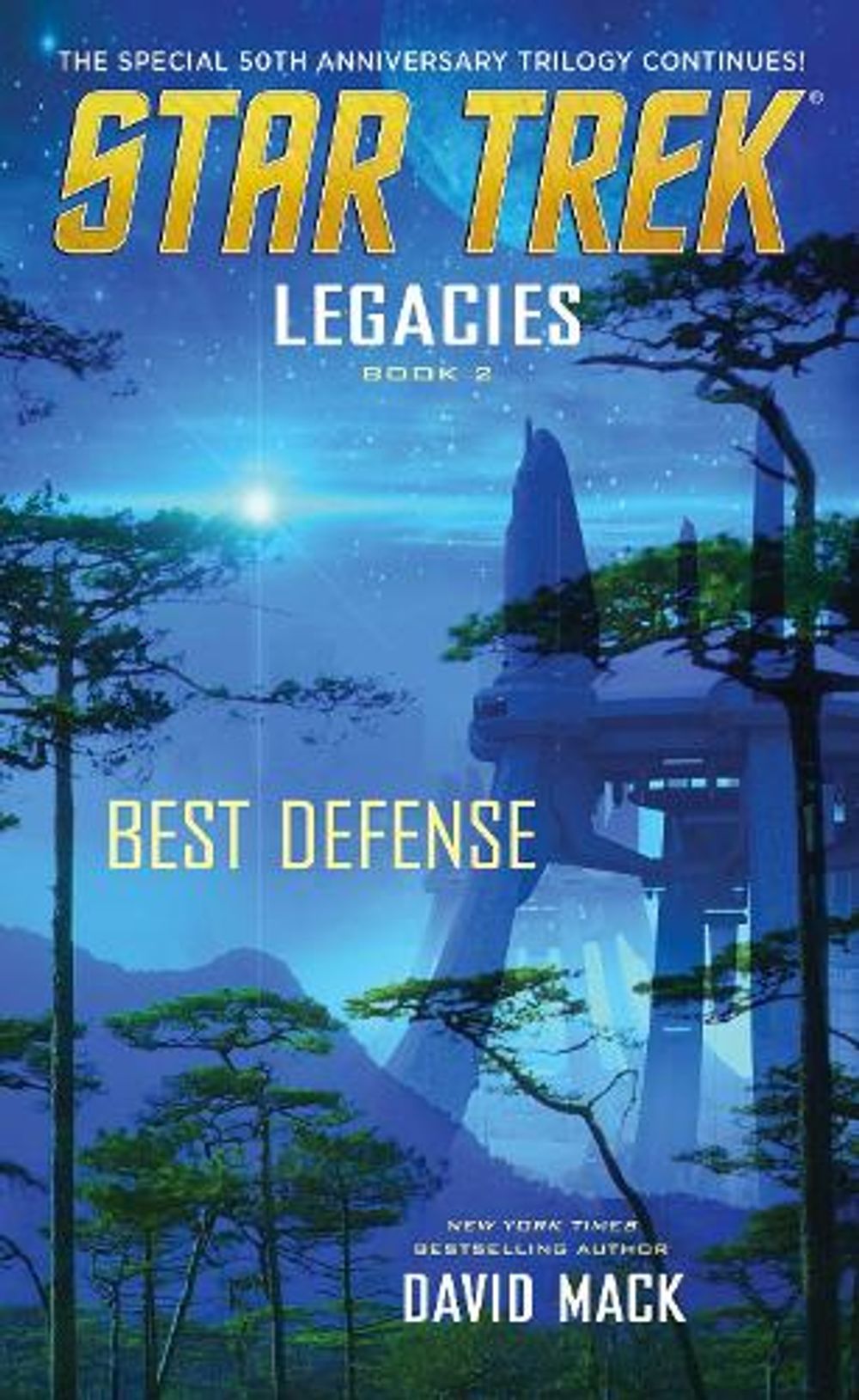 Legacies #2: Best Defense by David Mack - ISBN: 9781668282045