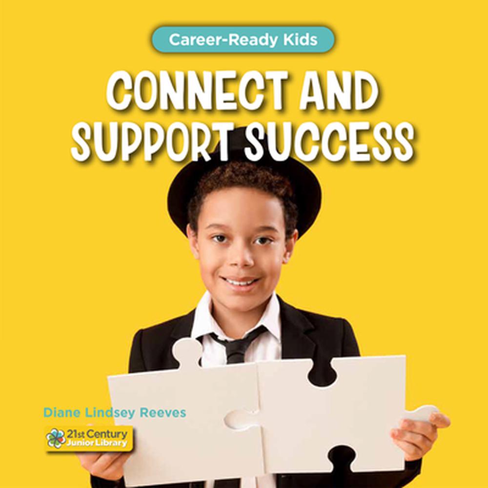 Connect and Support Success by Diane Lindsey Reeves, Hardcover ...
