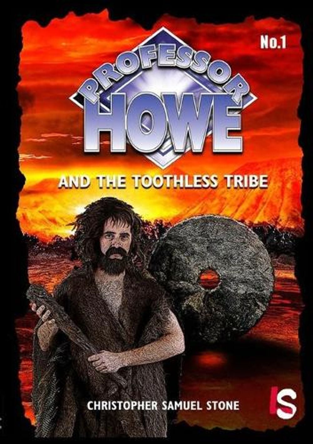 Toothless Prof Professor Howe and the Toothless Tribe by Chris Stone, Paperback ...