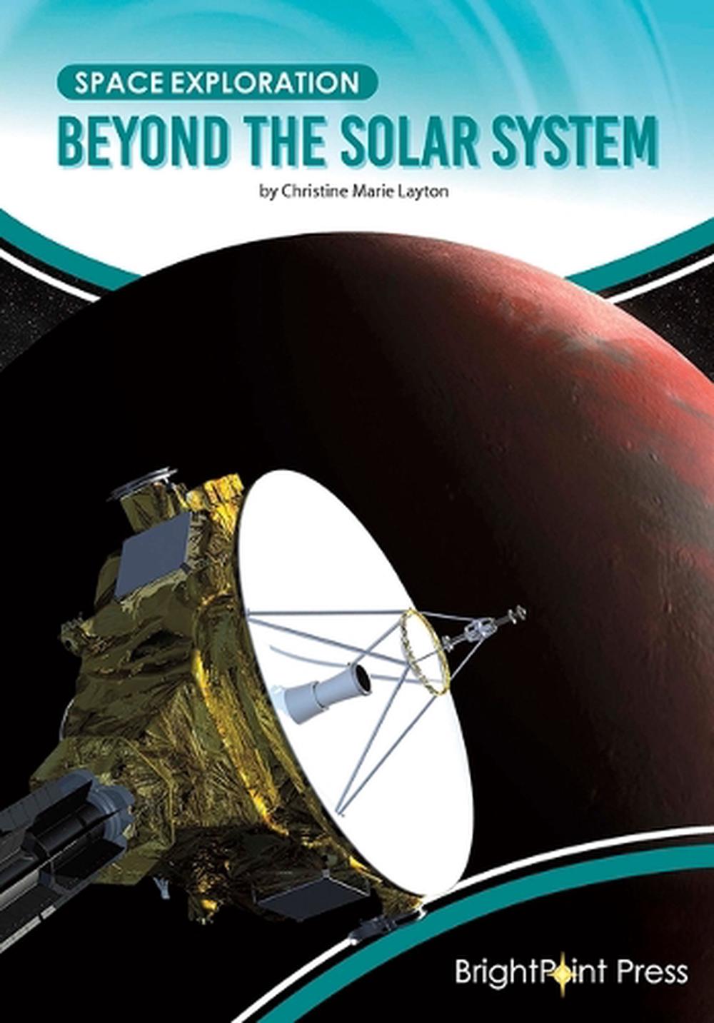 Beyond the Solar System by Christine Marie Layton, Hardcover ...