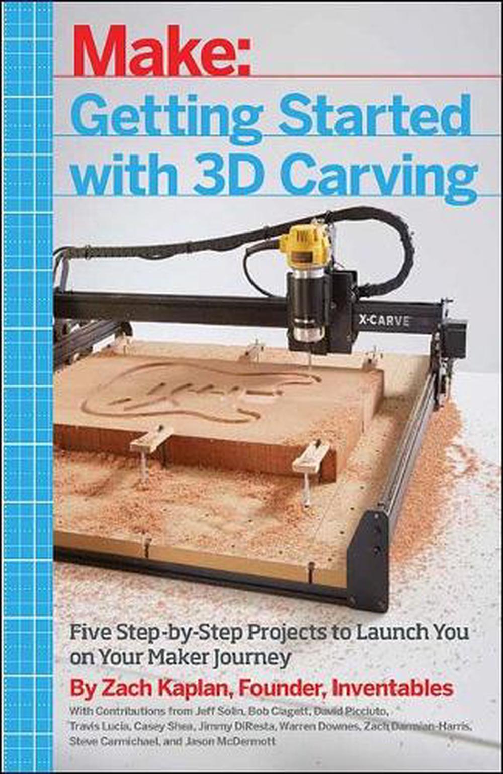 Getting Started with 3D Carving, 9781680450996
