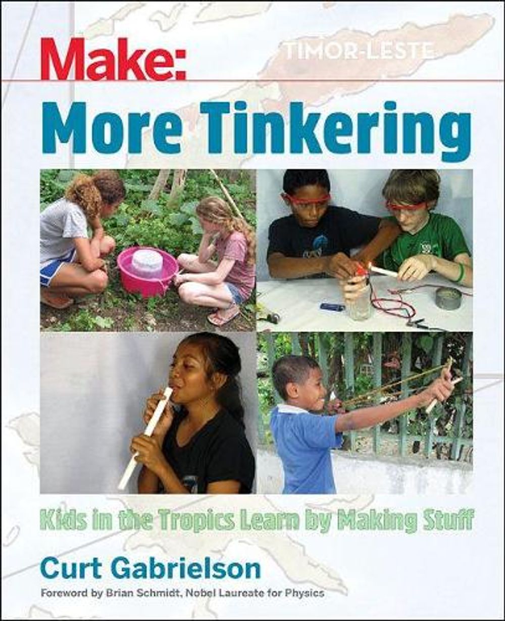 More Tinkering by Curt Gabrielson - ISBN: 9781680454369
