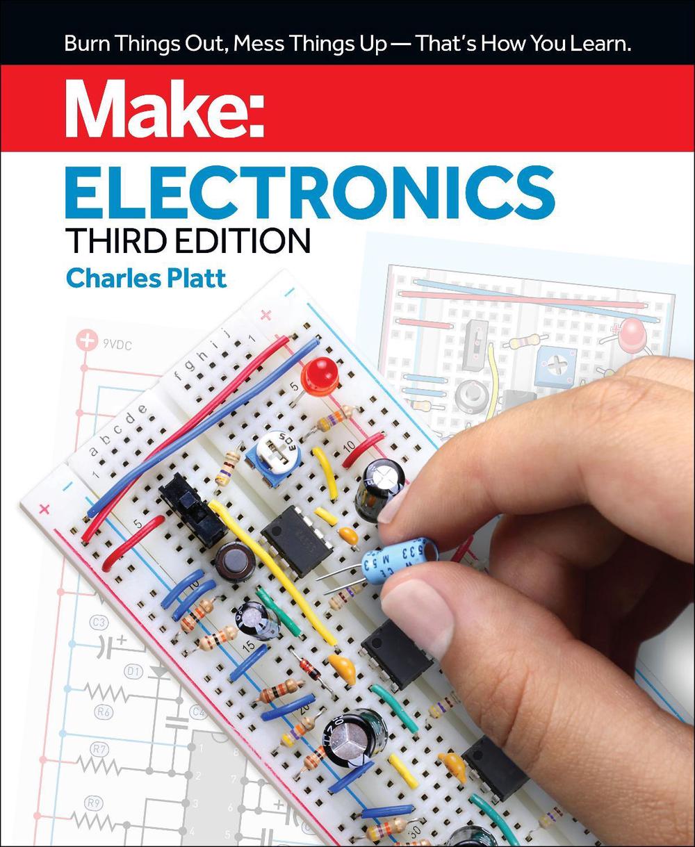 Make: Electronics, 3e, 9781680456875