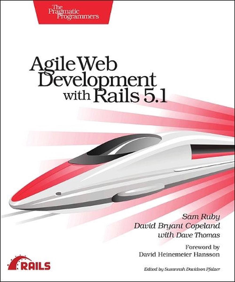 Agile Web Development with Rails 5.1, 9781680502510