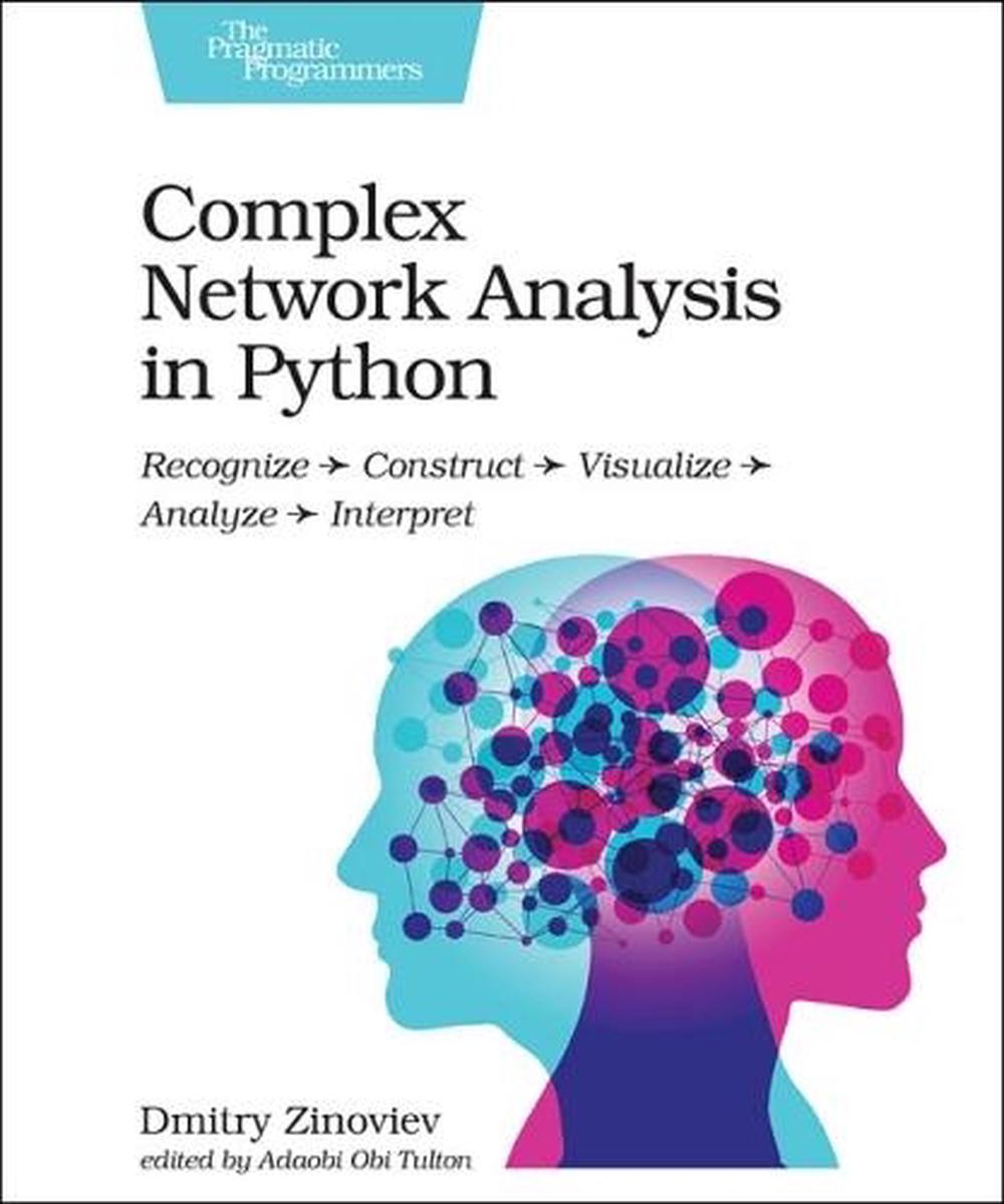Complex Network Analysis in Python, 9781680502695