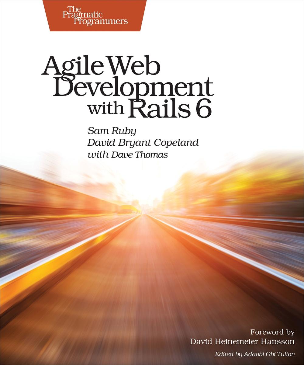 Agile Web Development with Rails 6, 9781680506709