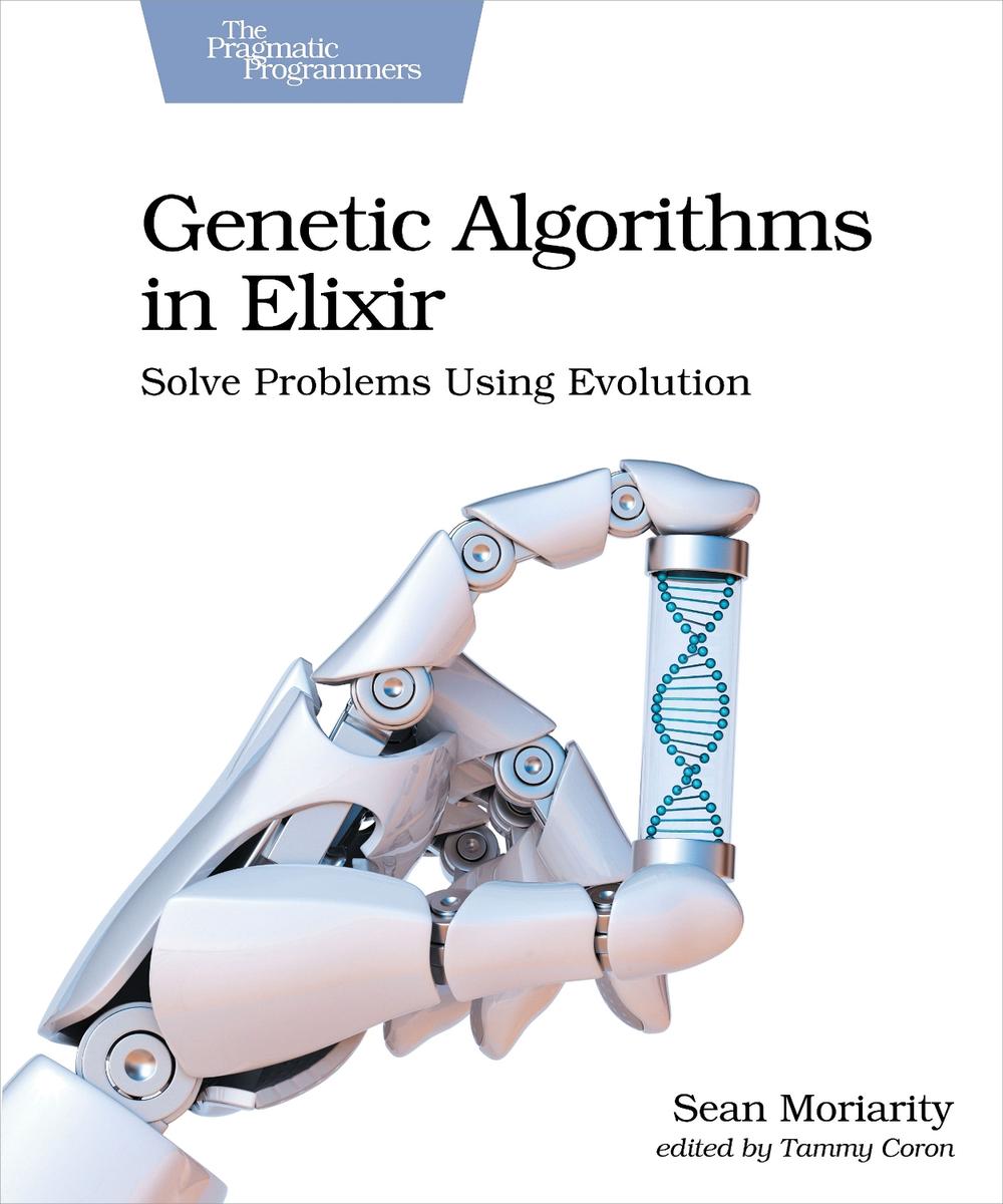 Genetic Algorithms in Elixir, 9781680507942