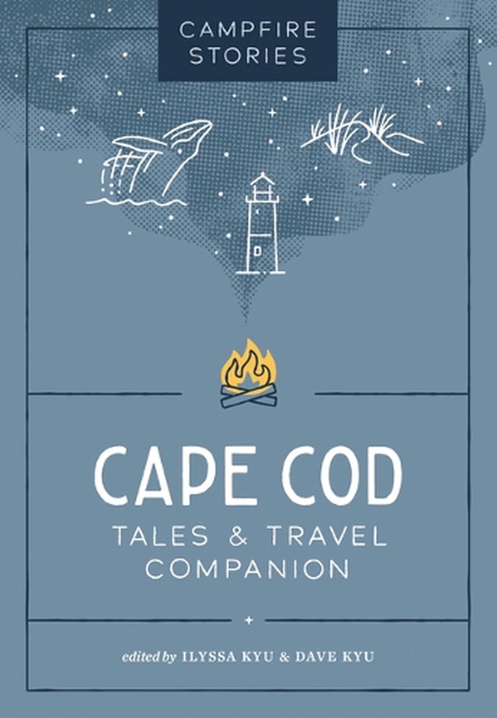 Campfire Stories: Cape Cod, 9781680517507
